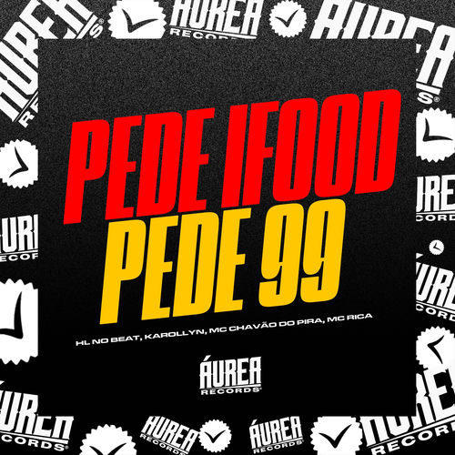 PEDE IFOOD, PEDE 99