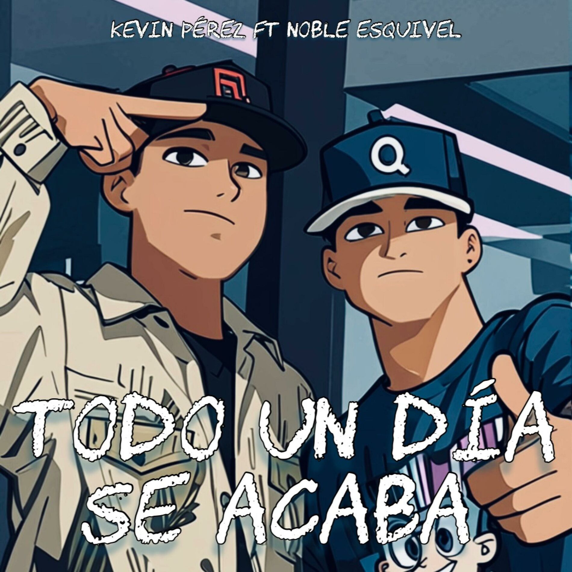 Album cover of Todo Un Dia Se Acaba (feat. Noble Esquivel)