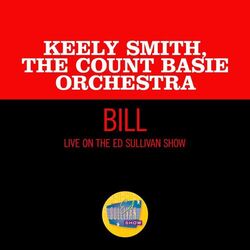 Cover of Bill (Live On The Ed Sullivan Show, July 19, 1964)