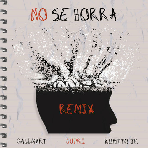 No Se Borra (Remix)