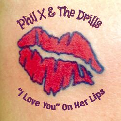I Love You On Her Lips