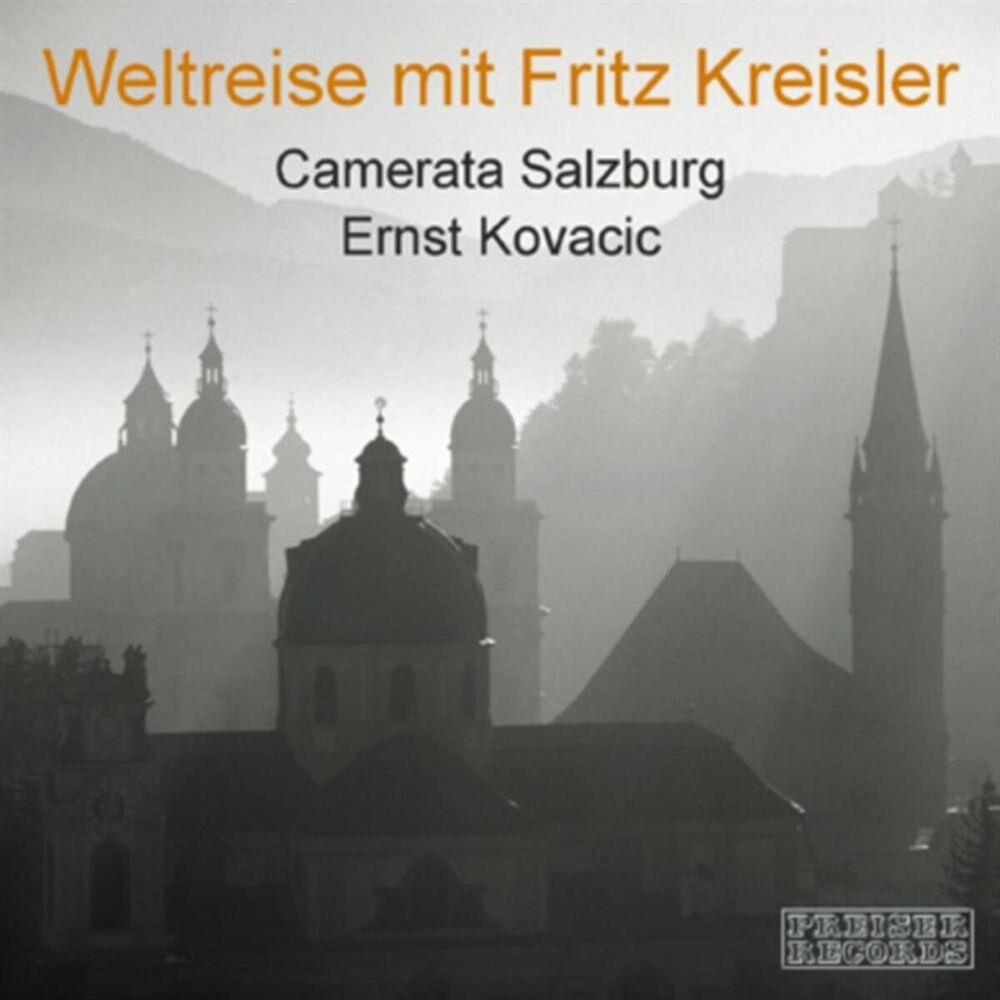 Picture of Weltreise mit Fritz Kreisler - Camerata Salzburg
