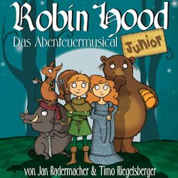 Robin Hood Junior - Das Abenteuermusical