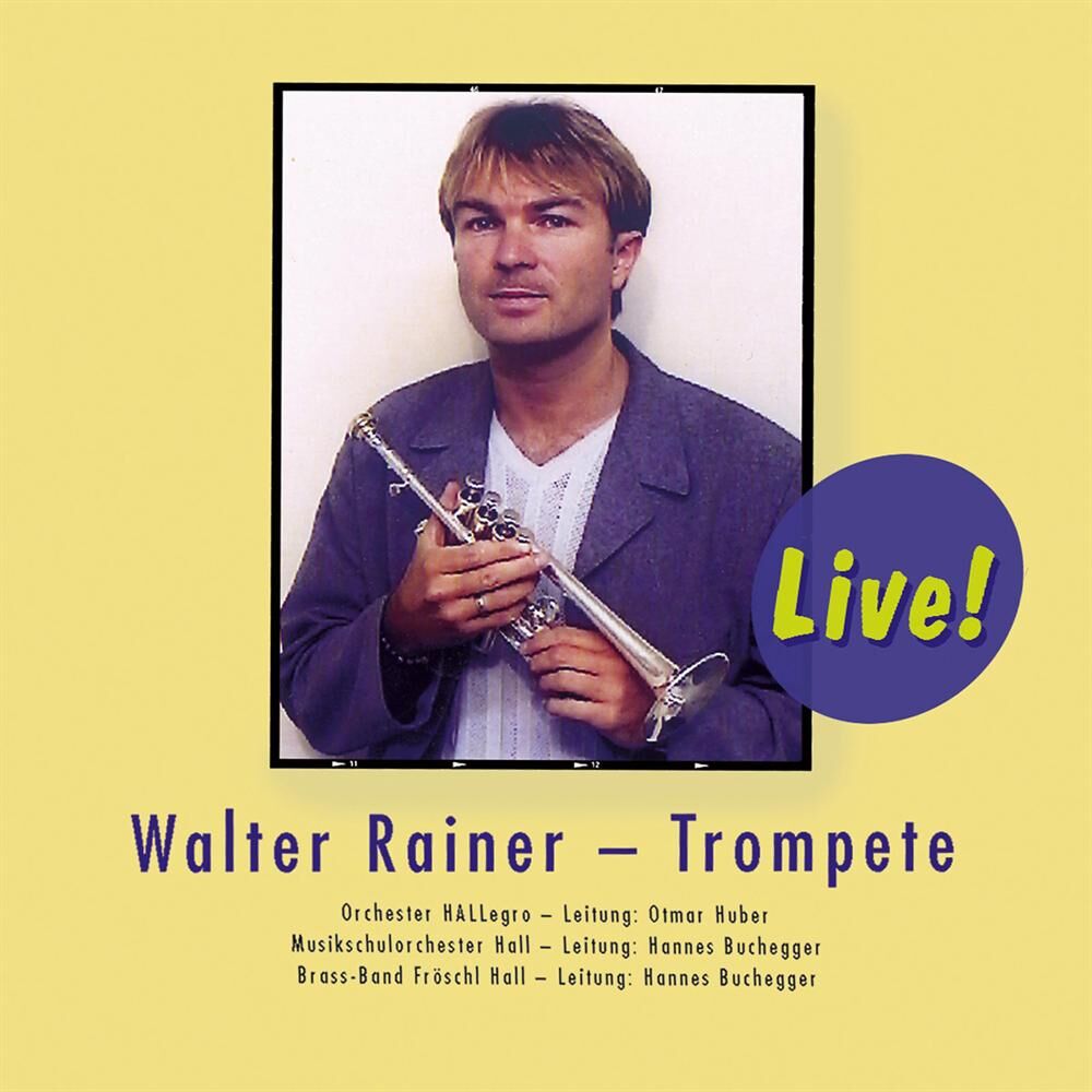 Picture of Walter Rainer - Trompete (Live)