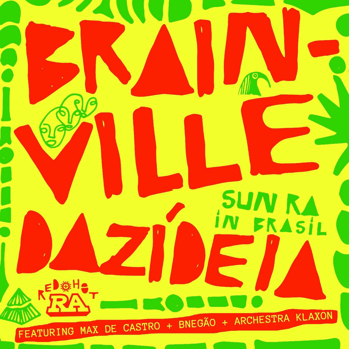 Album cover of Brainville Dazidéia (Edit)