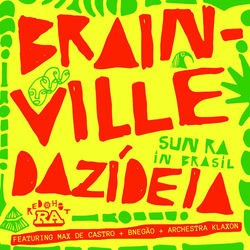 Brainville Dazidéia (Edit) album cover