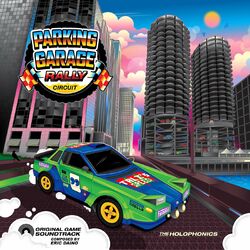 Parking Garage Rally Circuit (Original Soundtrack)