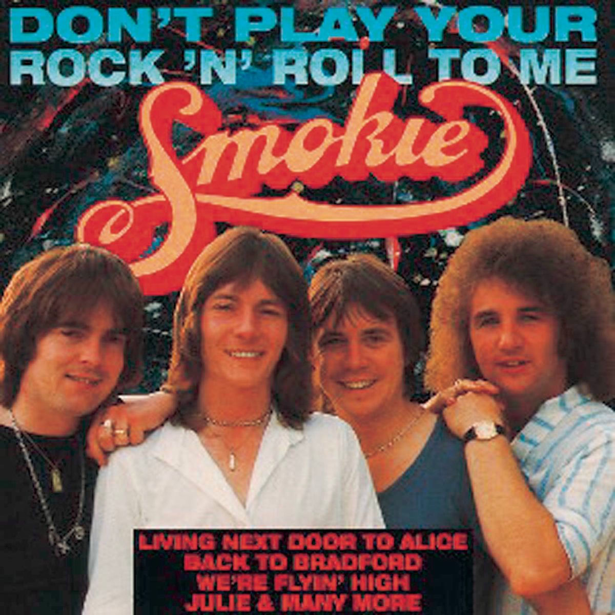 Album cover of Don't Play Your Rock 'n' Roll To Me