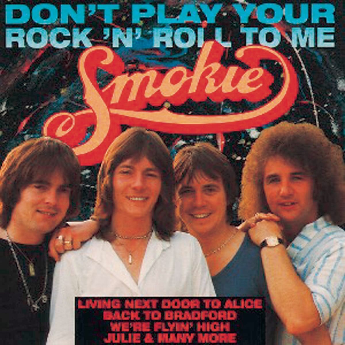 Album cover of Don't Play Your Rock 'n' Roll To Me