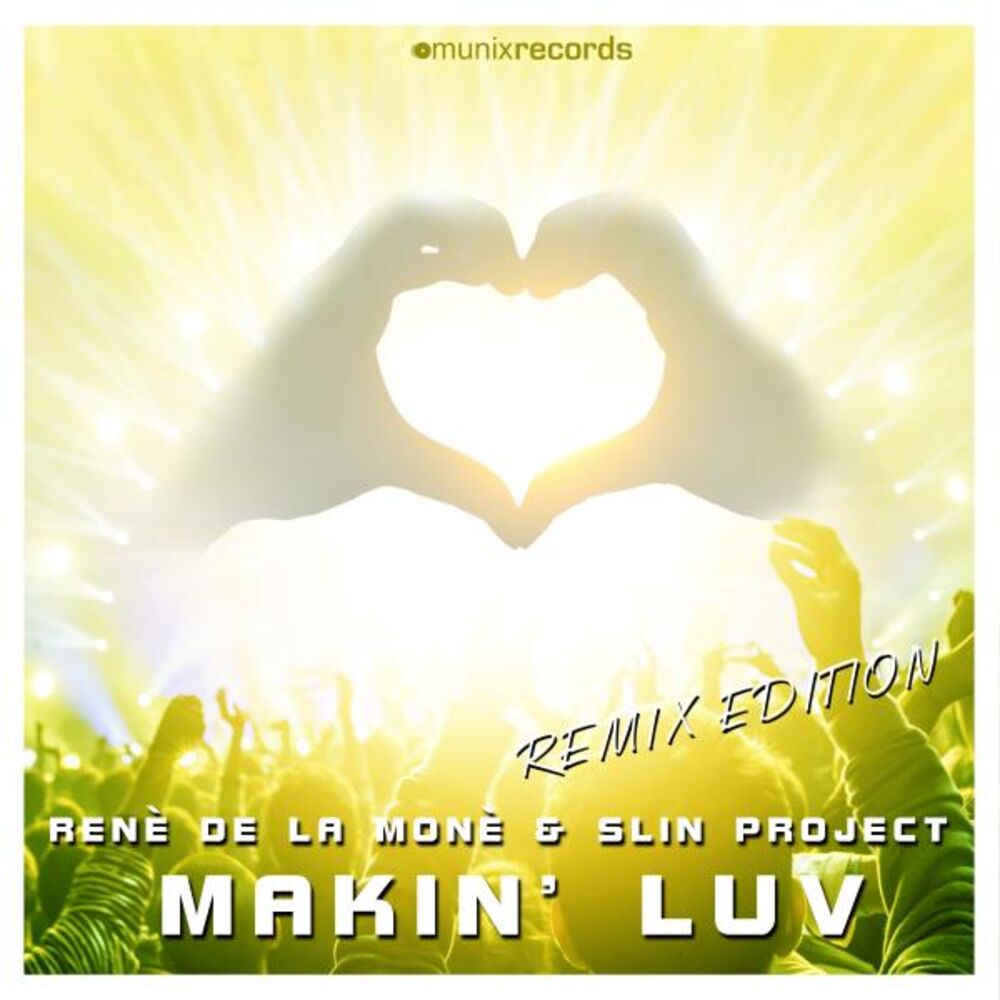 Picture of Makin' Luv (Remix Edition)
