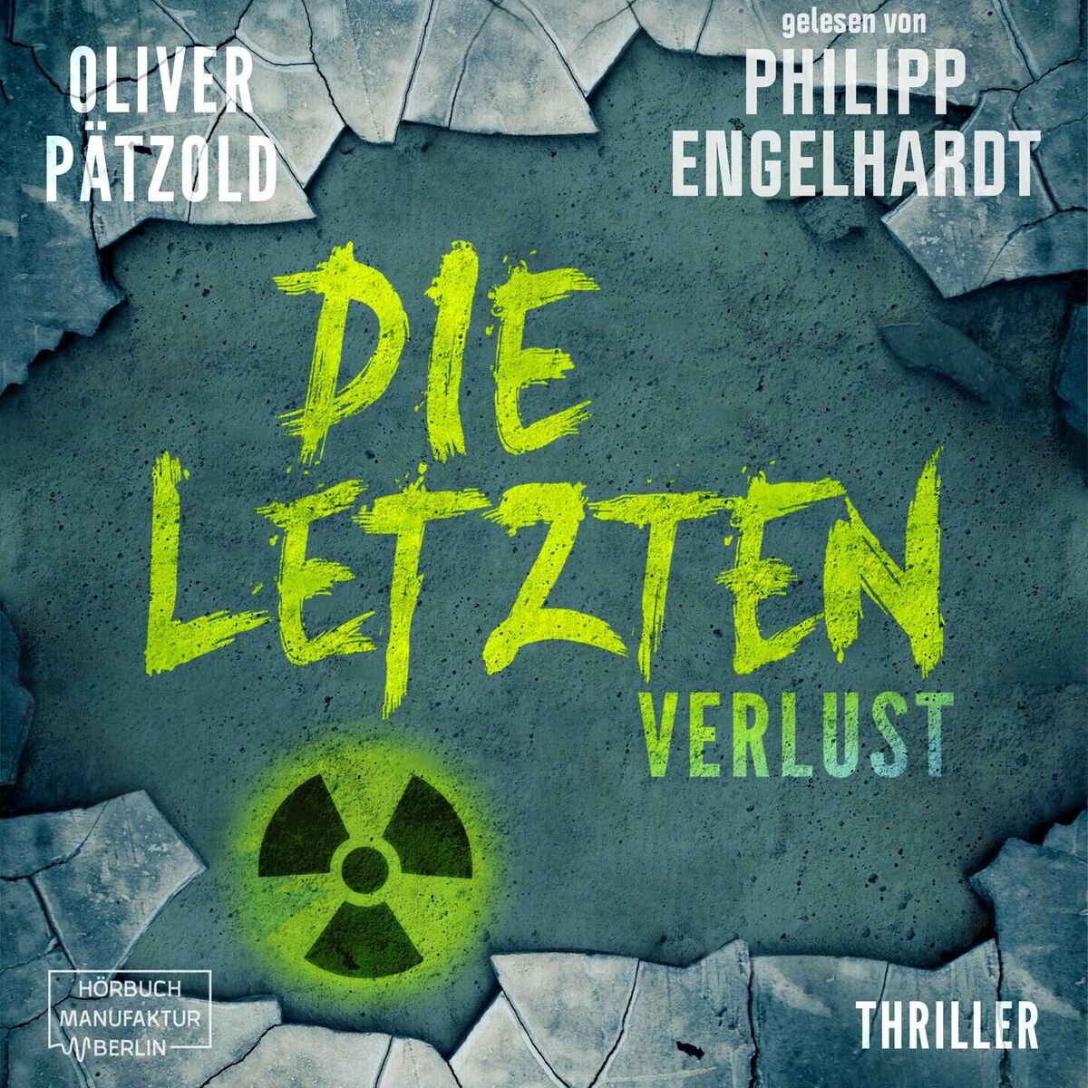 Album cover of Verlust - Die Letzten, Band 2 (ungekürzt)