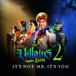 Cover of It's Not Me, It's You (The Villains Lair)