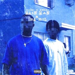 Cover of Main Man & Da Bul