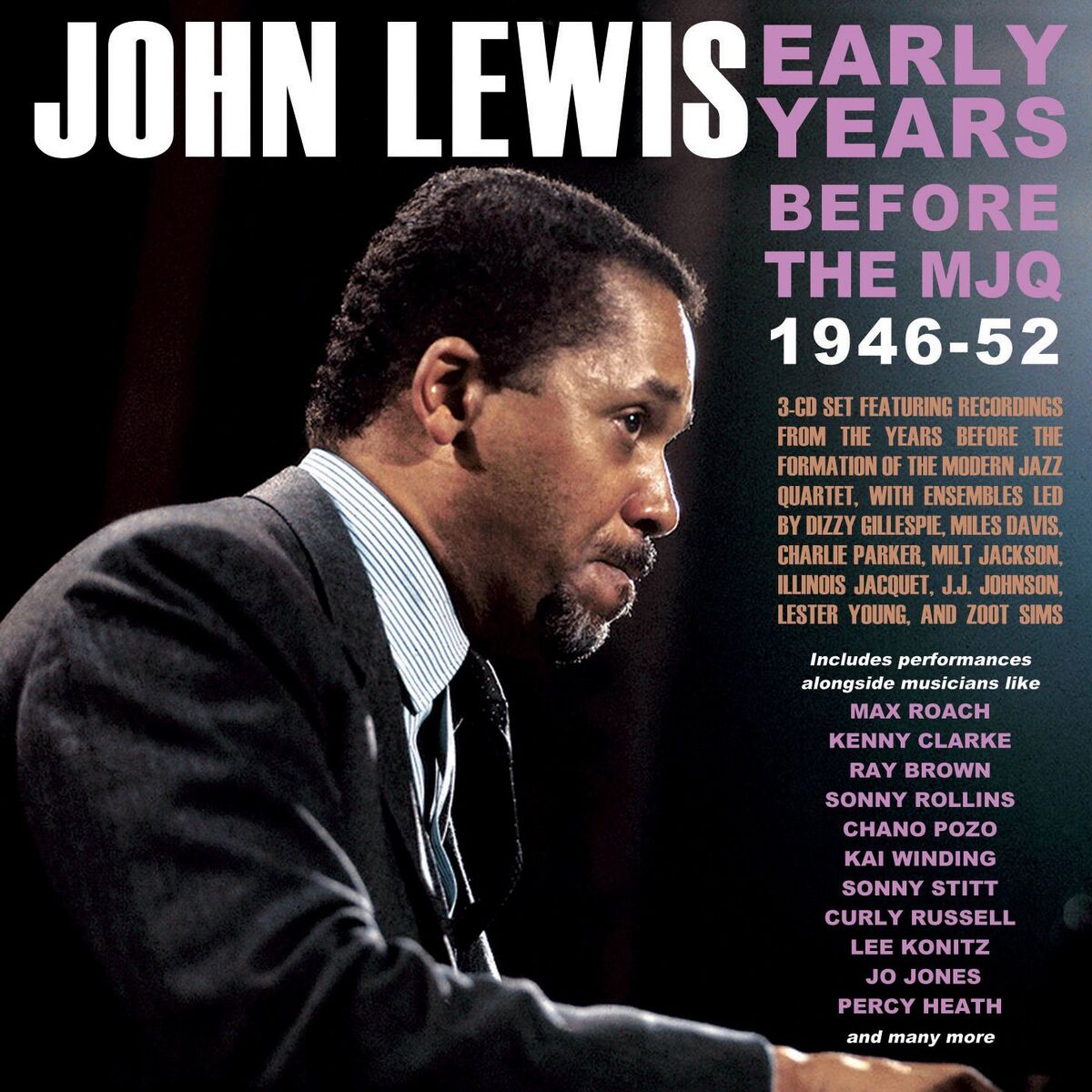 Album cover of Early Years: Before The MJQ 1946-52
