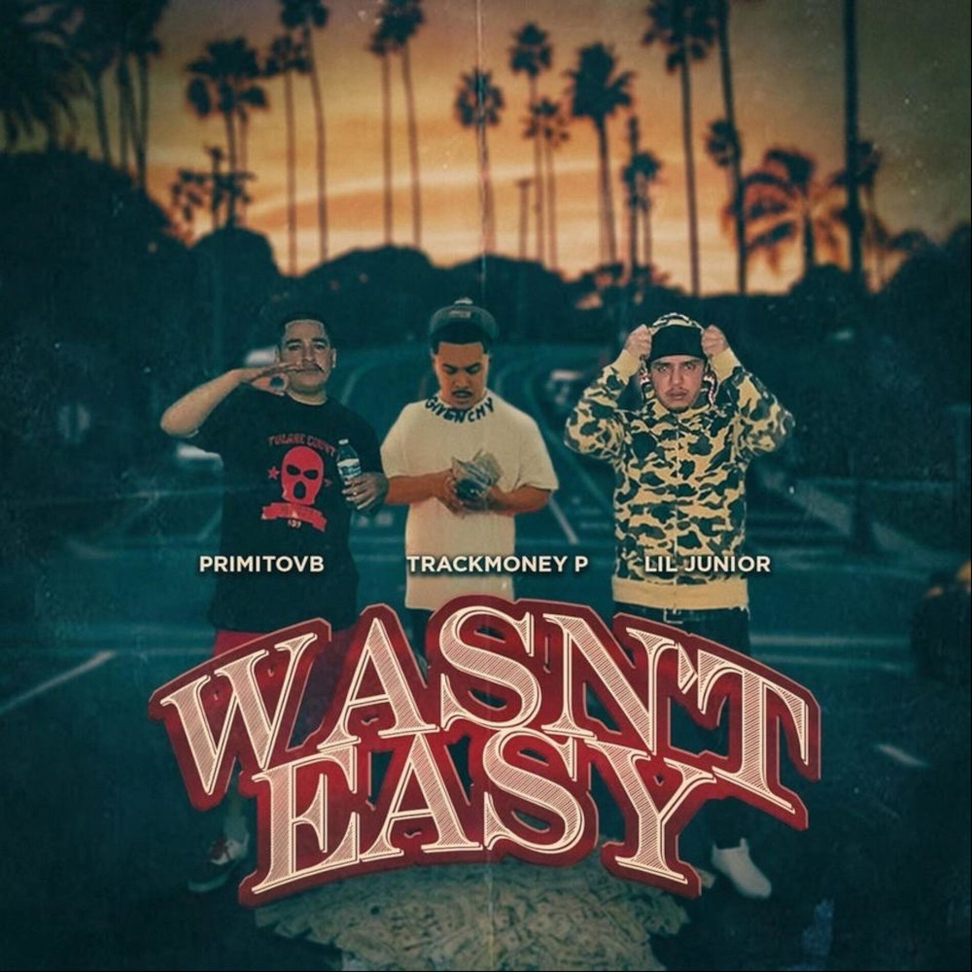 Album cover of Wasnt Easy (feat. Lil Junior & TrackMoney P)