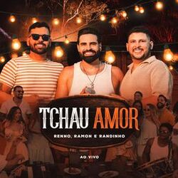 Tchau Amor (Ao Vivo)