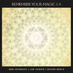Cover of Remember Your Magic 2.0