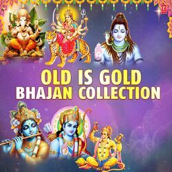Cover of Old Is Gold - Bhajan Collection