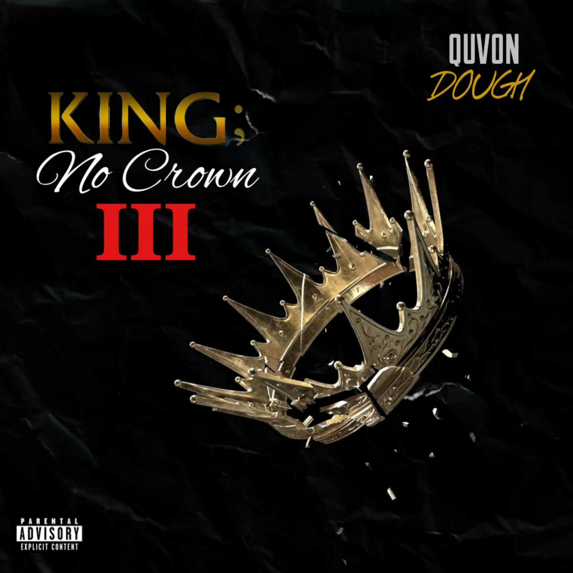 Album cover of King No Crown 3