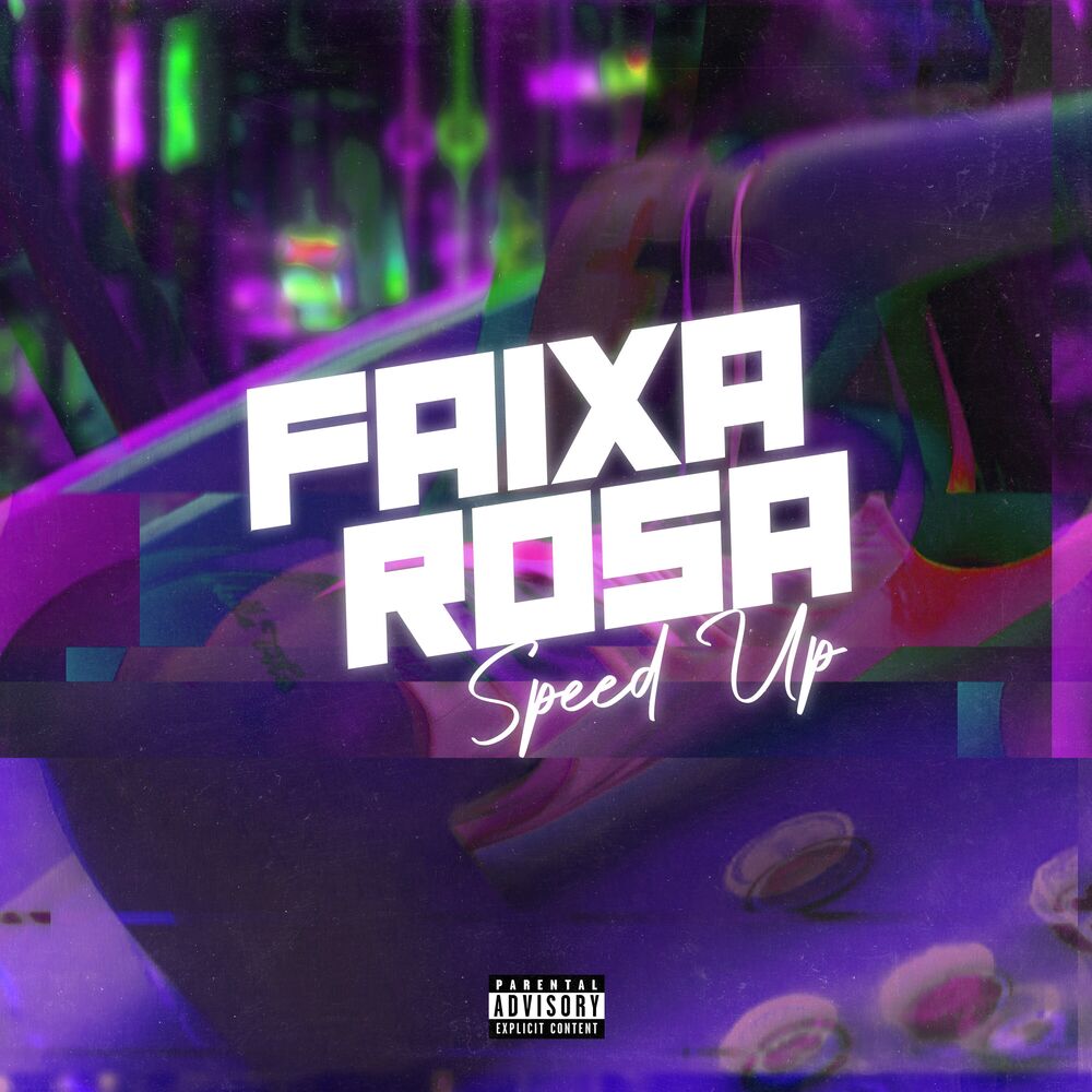 Picture of Faixa Rosa (Speed Up)