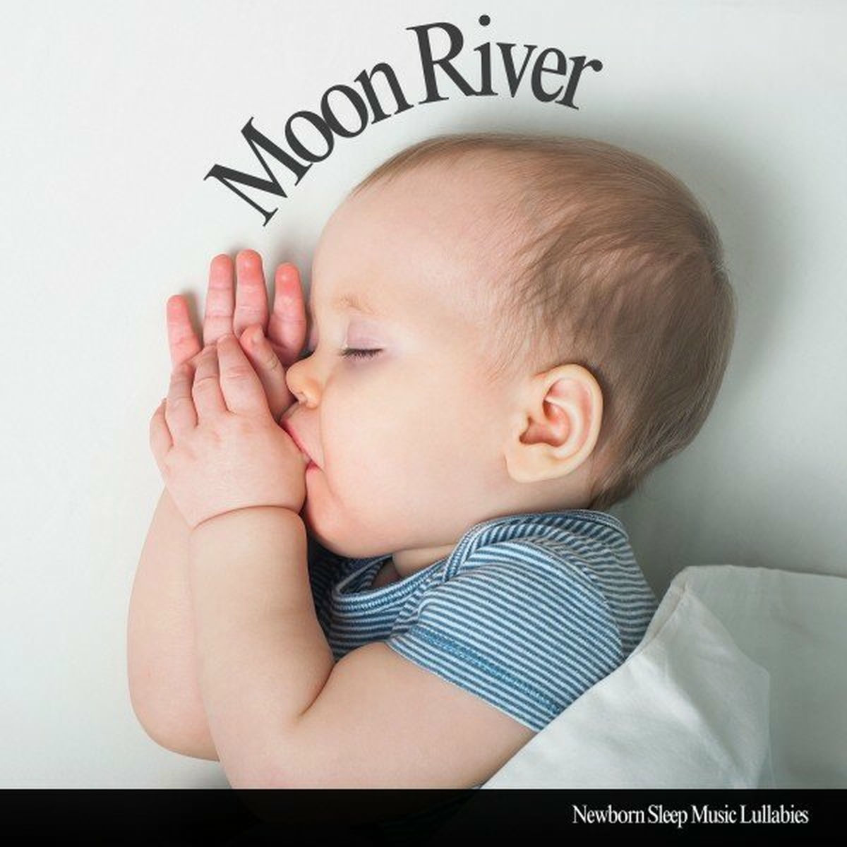 Album cover of Moon River: Baby Lullaby Songs