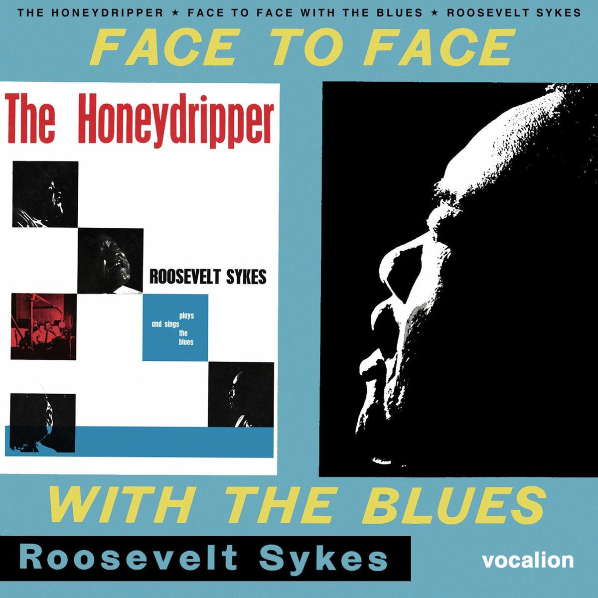 Album cover of The Honeydripper & Face to Face With the Blues