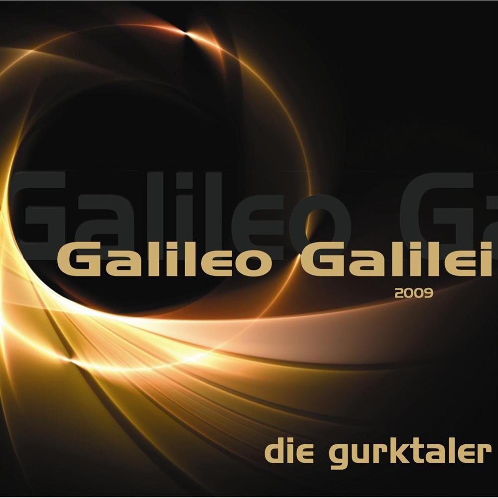 Picture of Die Gurktaler - Galileo Galilei 2009