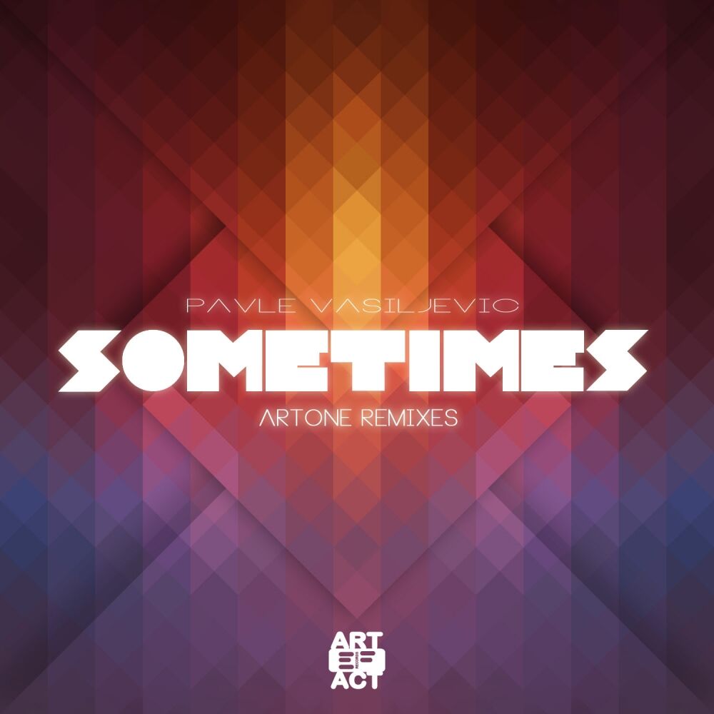 Picture of Sometimes (Artone Remixes)