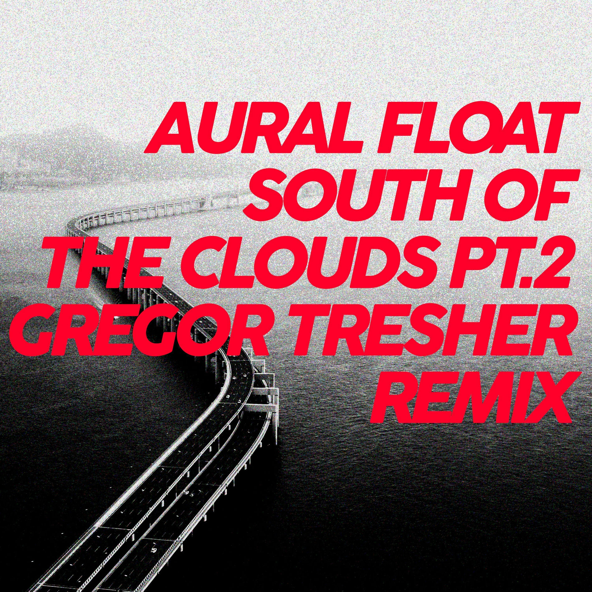 Album cover of South of the Clouds, Pt. 2 (Gregor Tresher Remix)