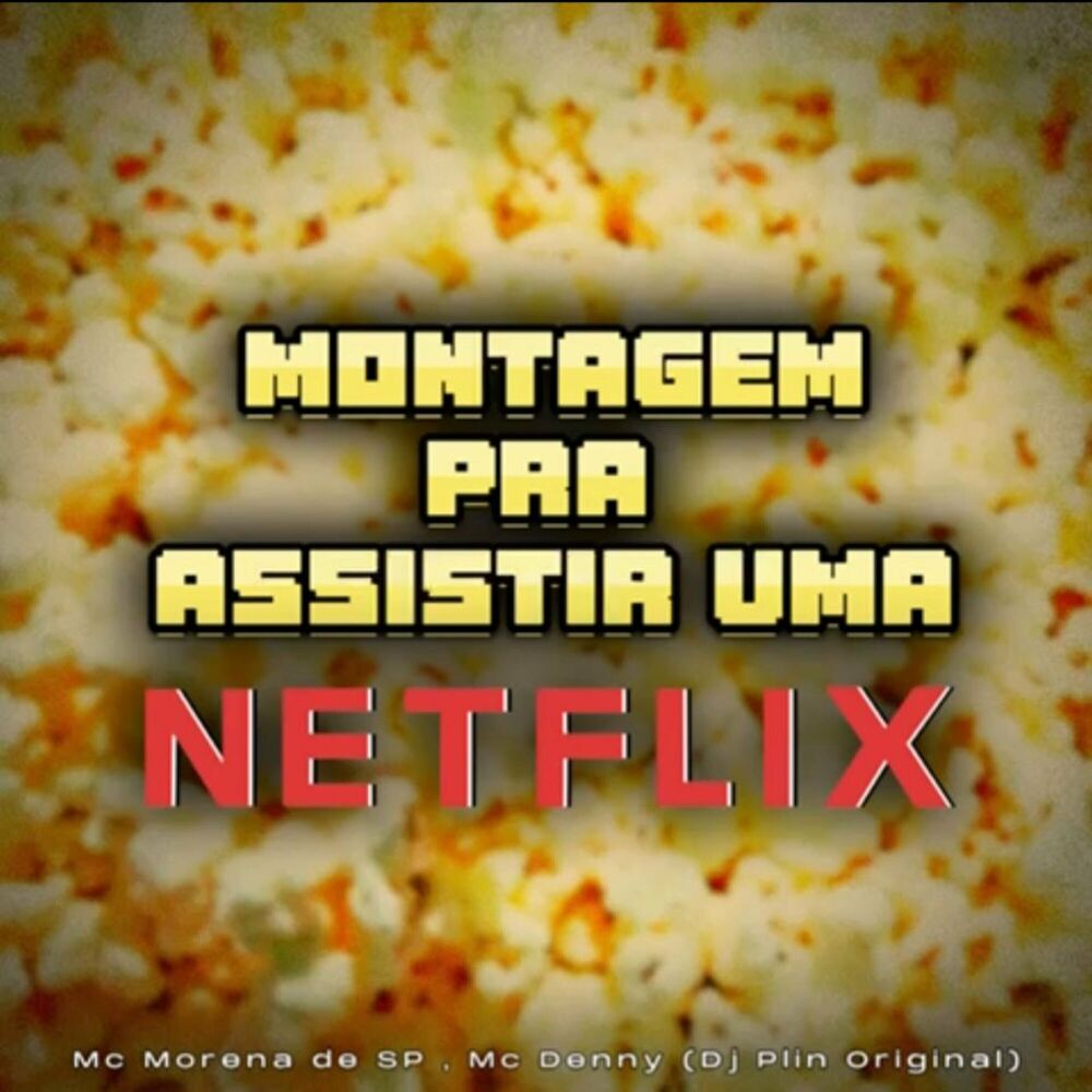 Picture of Montagem pra Assistir uma Netflix