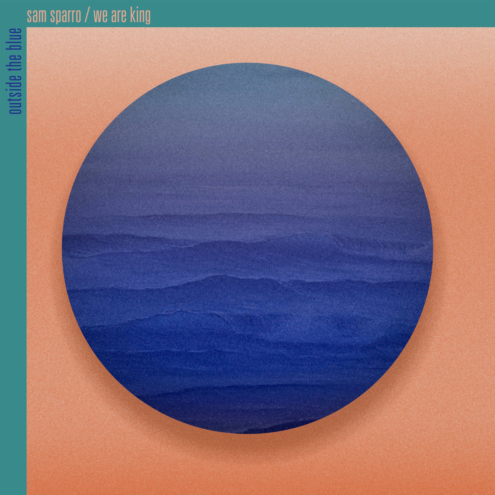 Album cover of Outside The Blue (feat. We Are KING)