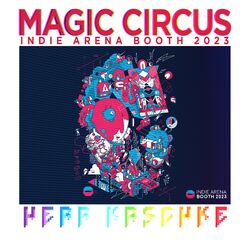 Cover of Magic Circus (Indie Arena Booth 2023 Theme)