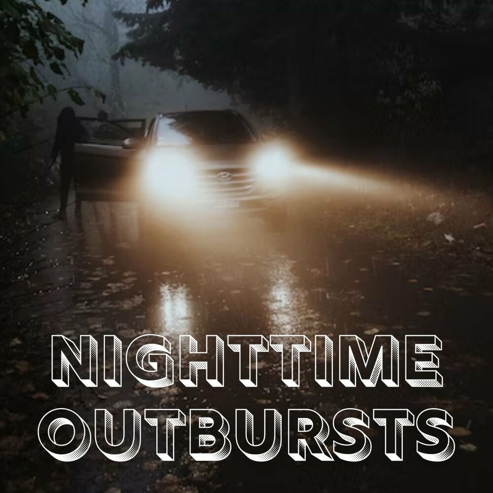 Picture of Nighttime Outbursts