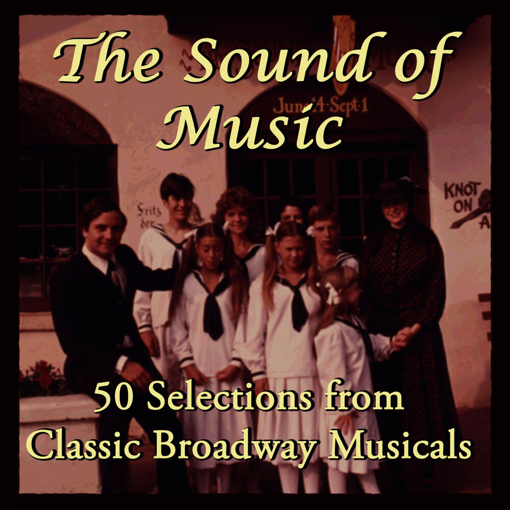 Picture of The Sound of Music: 50 Selections from Classic Broadway Musicals