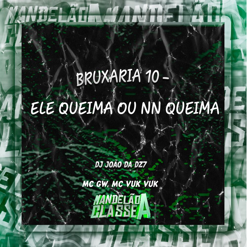 Picture of Bruxaria 10 - Ele Queima ou Nn Queima