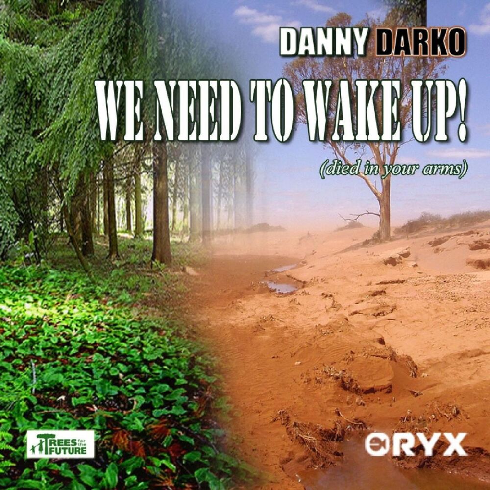 Picture of We Need To Wake Up (Died In Your Arms)