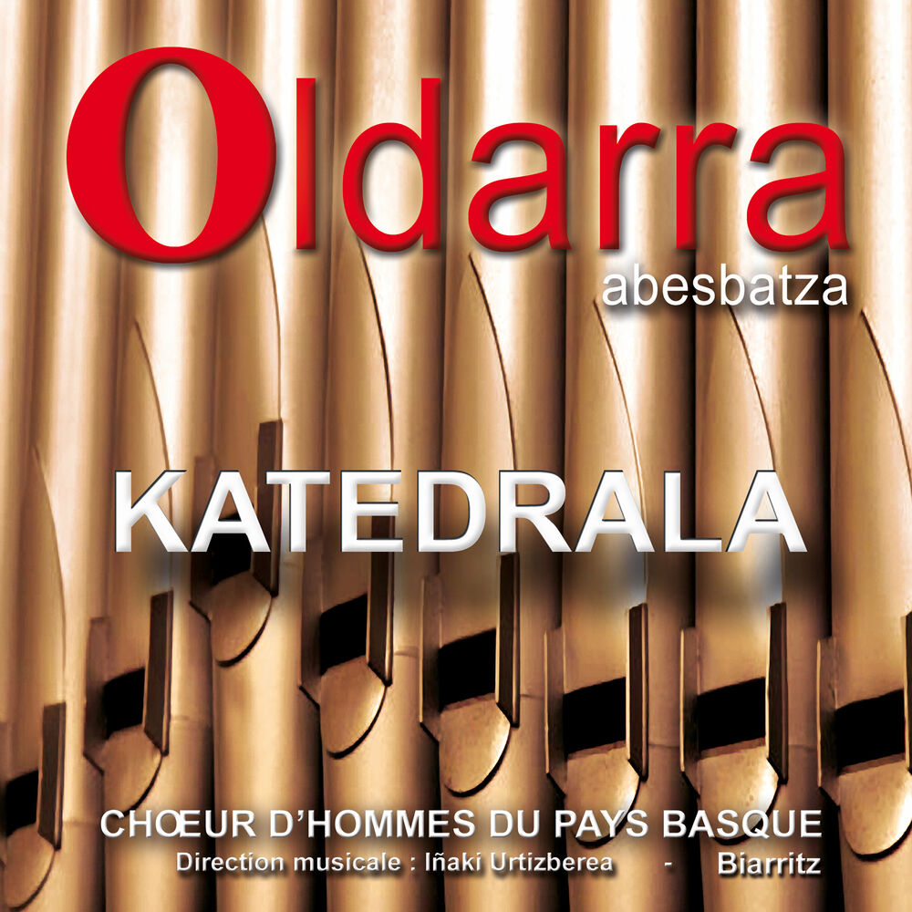 Picture of Katedrala (Chœur d'hommes du Pays Basque - Biarritz)