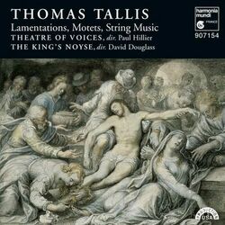 Cover of Thomas Tallis: Lamentations, Motets & String Music
