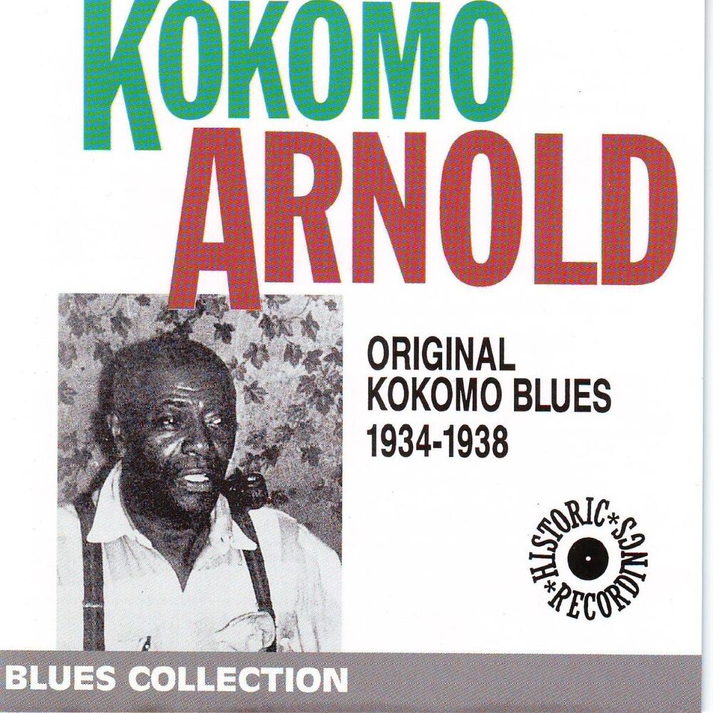 Picture of Original Kokomo Blues 1934-1938 (Blues Collection Historic Recordings)