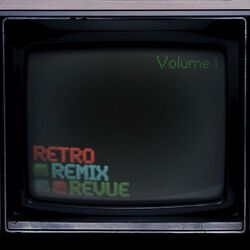 Cover of Retro Remix Revue, Volume 1