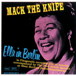Cover of Mack The Knife: Ella In Berlin