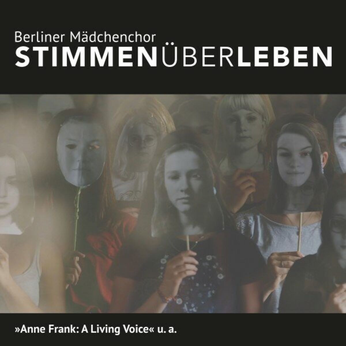 Album cover of Stimmenüberleben, Anne Frank: A Living Voice