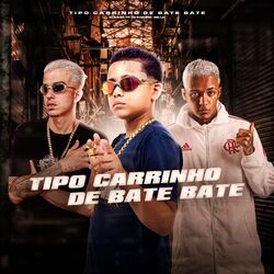 Cover of Tipo Carrinho De Bate Bate