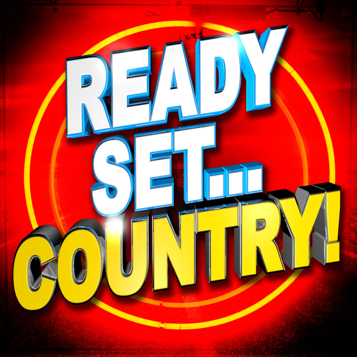 Album cover of Ready, Set.. Country!