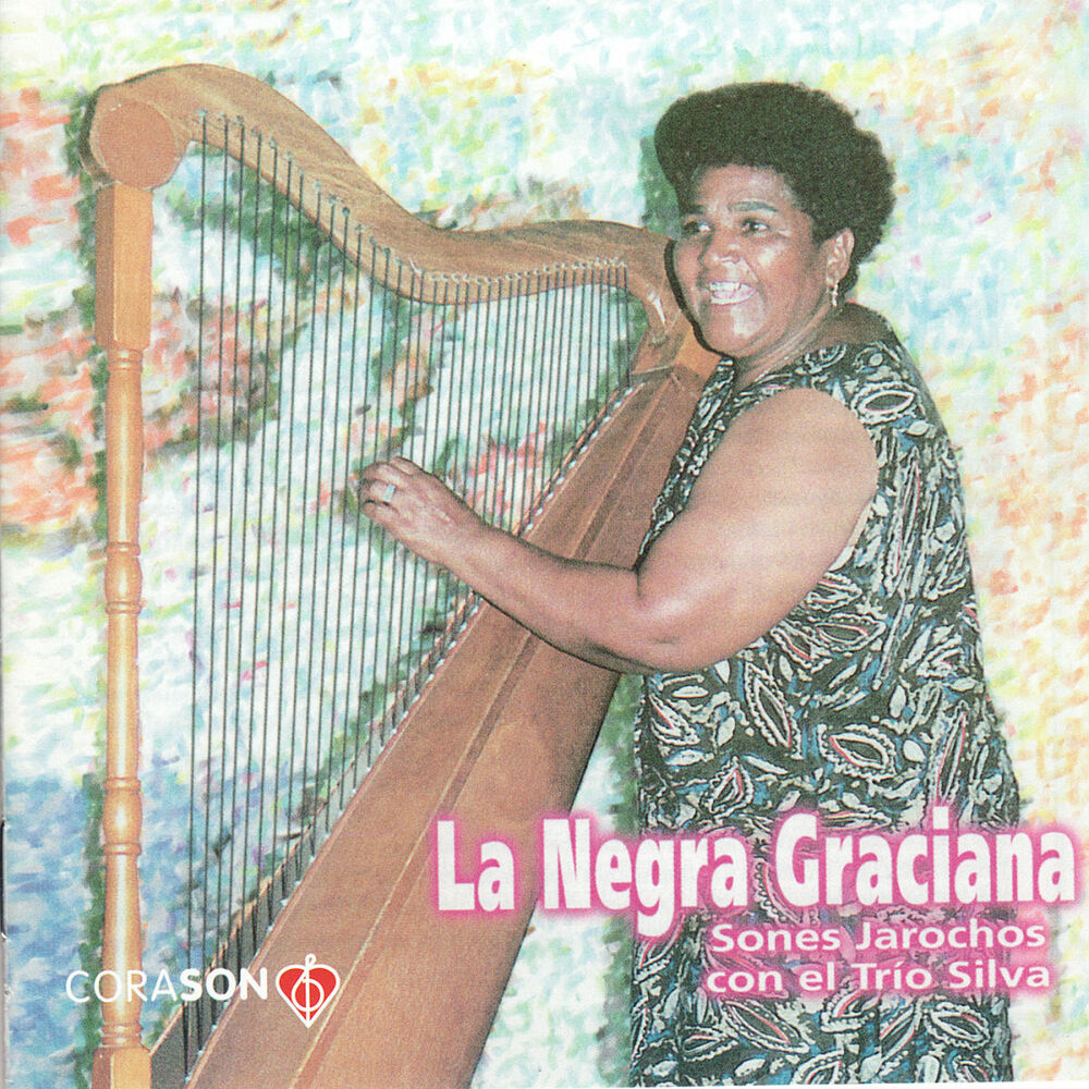 Picture of La Negra Graciana Sones Jarochos con el Trío Silva
