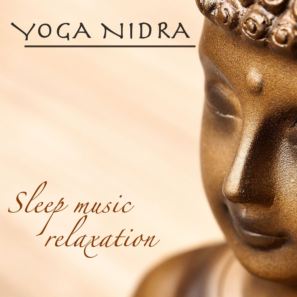 Picture of Yoga Nidra - Sleep Songs Relaxation, Buddhist Meditation Music