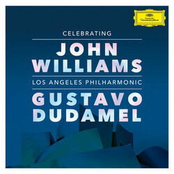 Cover of Celebrating John Williams (Live At Walt Disney Concert Hall, Los Angeles / 2019)
