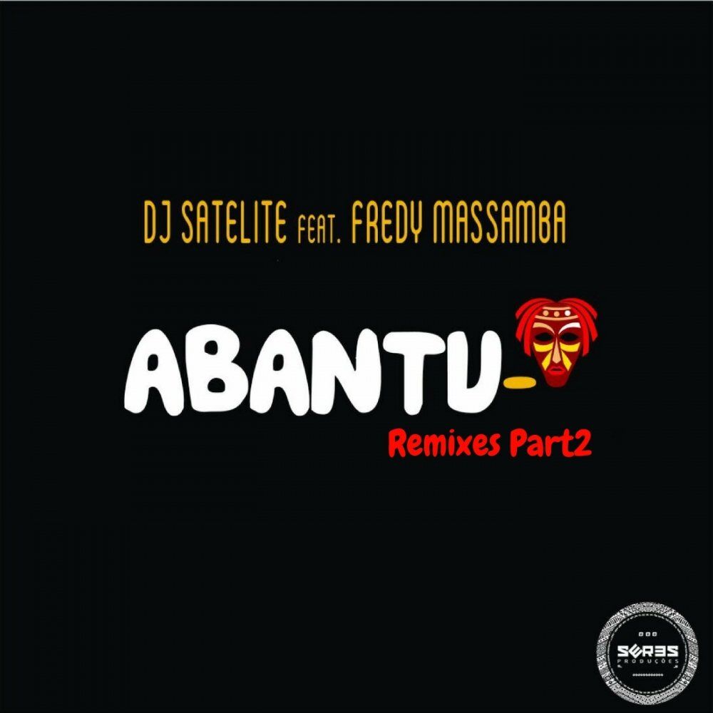Picture of Abantu Remixes Part2