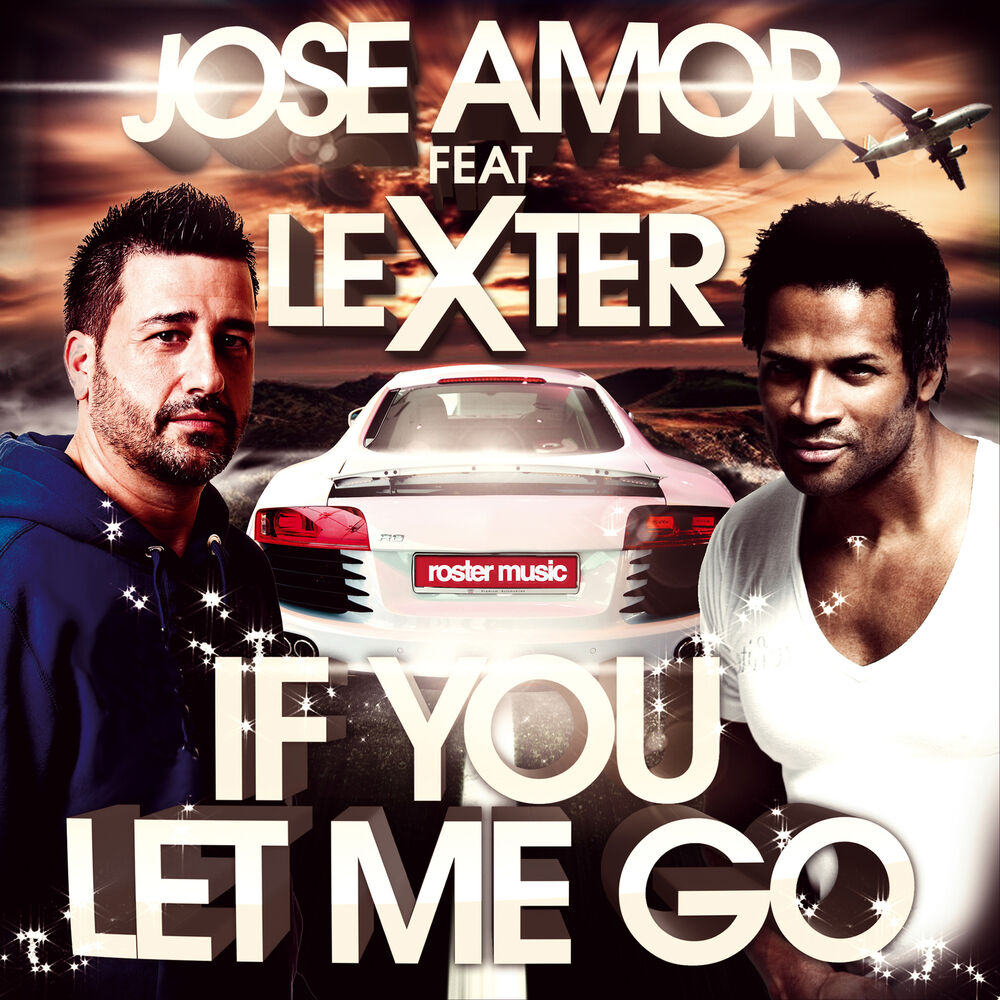 Picture of If You Let Me Go (feat. Lexter)