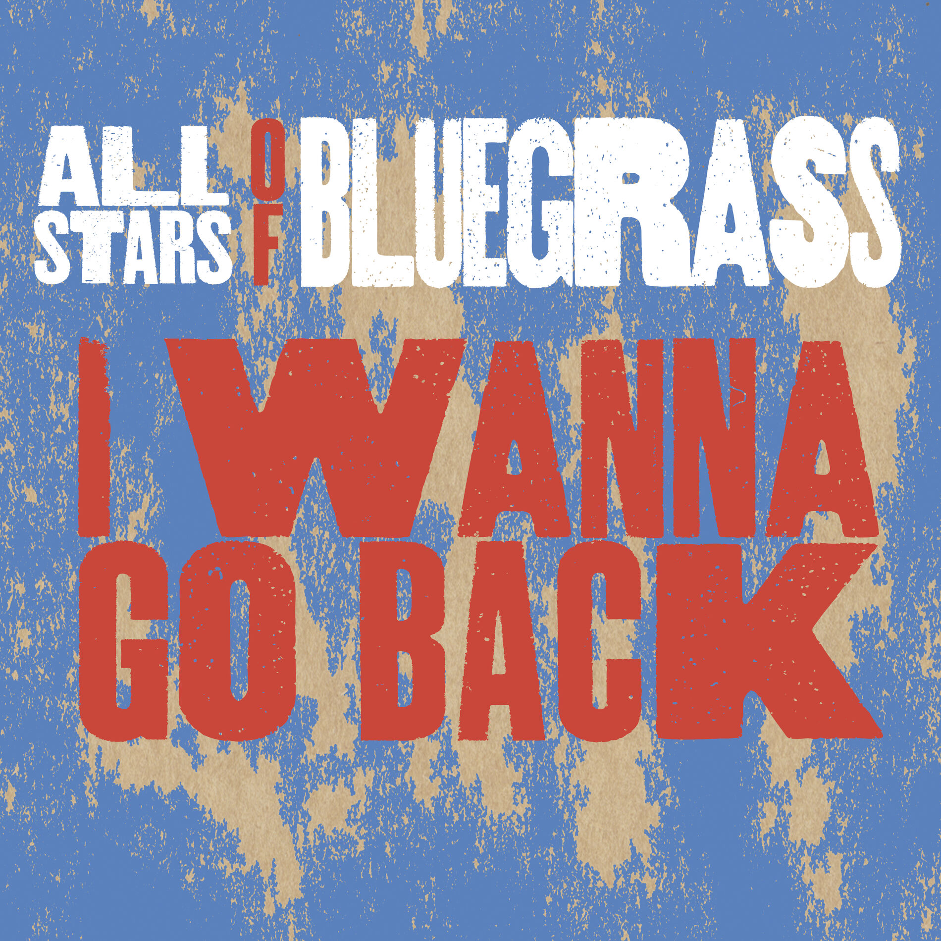 Album cover of I Wanna Go Back (feat. Phil Leadbetter & Steve Wariner)